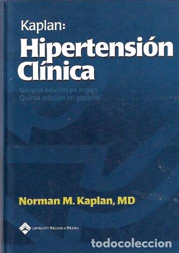 Libros: Hipertensi&oacute;n Cl&iacute;nica - Kaplan, Norman M. - Foto 1