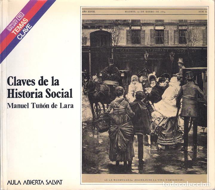 Libros: Claves de la Historia Social - Tu&ntilde;&oacute;n de Lara, Manuel - Foto 1