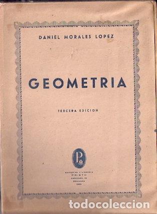 Libros: Geometr&iacute;a - Morales L&oacute;pez, Daniel - Foto 1