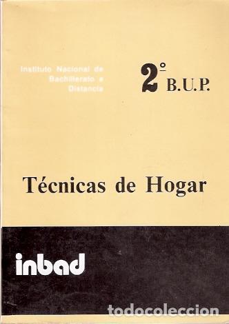 Libros: T&eacute;cnicas de Hogar. 2&ordm; B.U.P. - VV. AA. - Foto 1