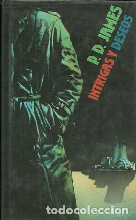 Libros: Intrigas y deseos - James, P.D - Foto 1
