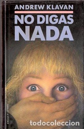 Libros: No digas nada - Klavan, Andrew - Foto 1