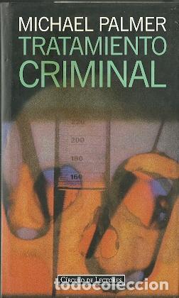 Libros: Tratamiento criminal - Palmer, Michael - Foto 1