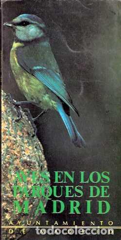Libros: Aves en los parques de Madrid - VV. AA. - Foto 1