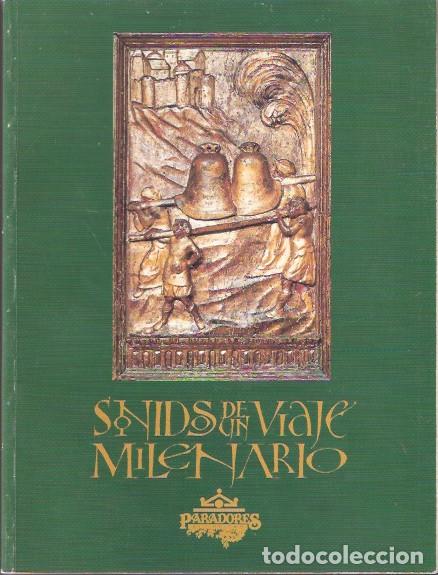Libros: Sonidos de un viaje milenario - VV. AA. - Foto 1
