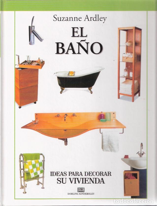 Libros: El ba&ntilde;o - Ardley, Suzanne - Foto 1