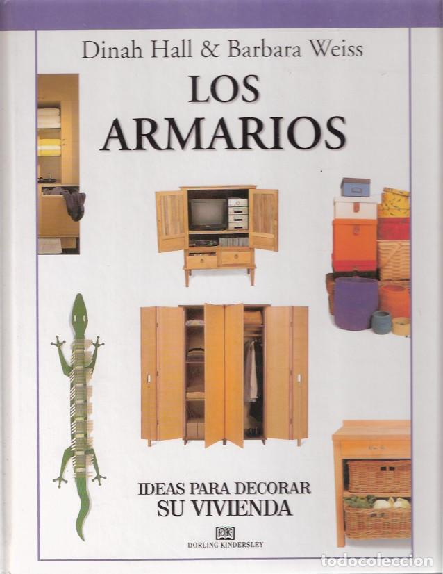 Libros: Los armarios - Hall, Dinah y Weis, Barbara - Foto 1