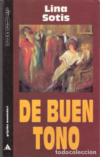 Libros: De buen tono - Sotis, Lina - Foto 1
