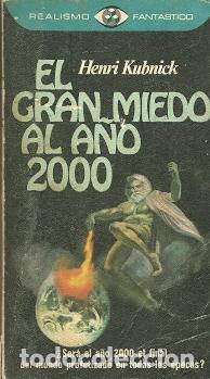 Libros: El gran miedo al a&ntilde;o 2000 - Kubnick, Henri - Foto 1