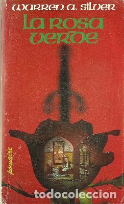 Libros: La rosa verde - Silver, Warren A. - Foto 1