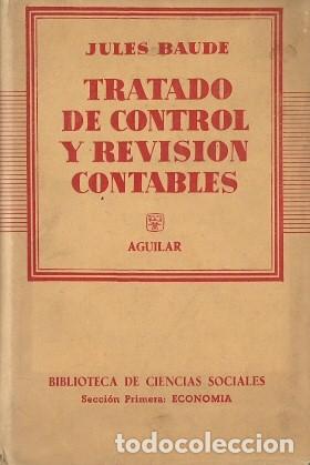 Tratado de control y revisi&oacute;n contables - Baude, Jules