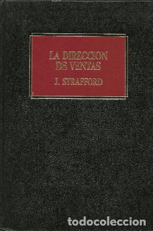 Libros: La direcci&oacute;n de ventas - Straffor, John y Grant, Colin - Foto 1
