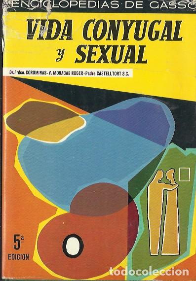 Libros: Vida conyugal y sexual - VV. AA. - Foto 1