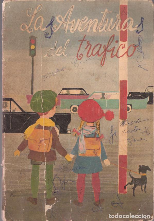 Libros: La aventura del tr&aacute;fico - VV. AA. - Foto 1