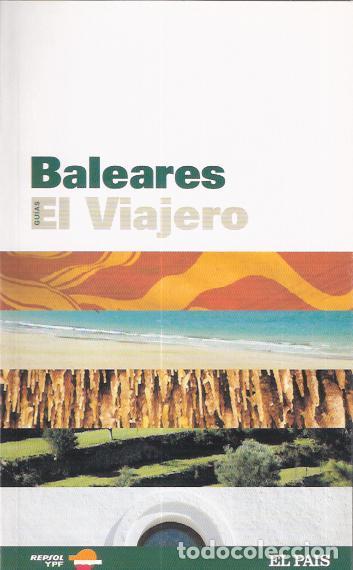 Libros: Baleares. El Viajero. - VV. AA. - Foto 1