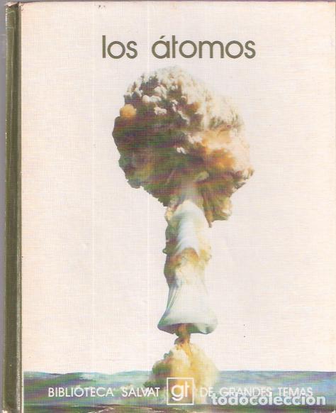 Libros: Los &aacute;tomos - VV. AA. - Foto 1