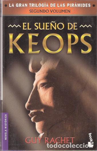 Libros: El sue&ntilde;o de Keops. - Rachet, Guy - Foto 1