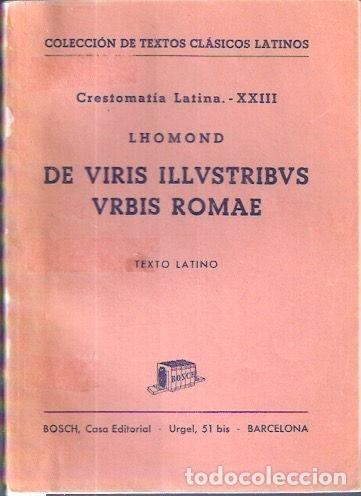 Libros: De viris illustribus urbis Romae - Lhomond - Foto 1