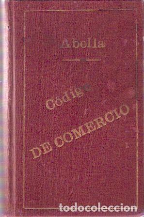 Libros: C&oacute;digo de comercio vigente en Espa&ntilde;a - Foto 1