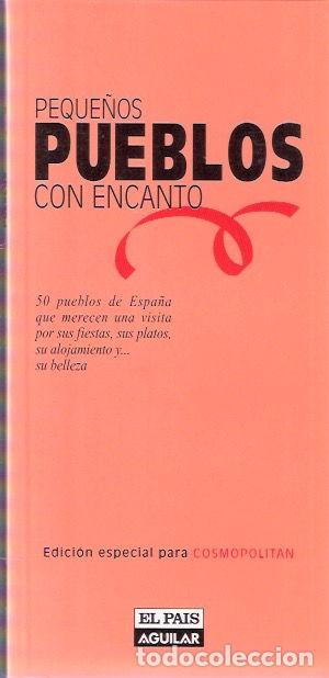 Libros: Peque&ntilde;os pueblos con encanto - Justel, C&eacute;sar - Foto 1
