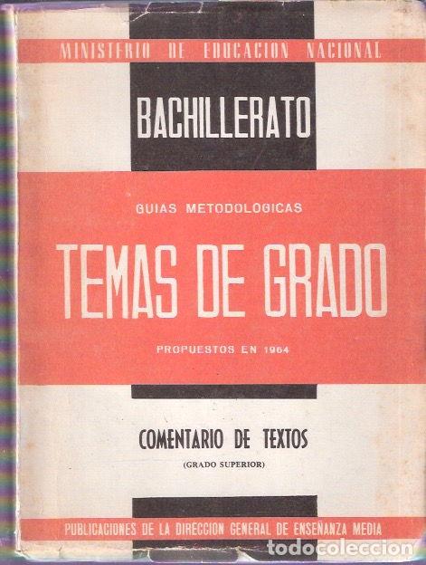 Libros: Temas de Grado. Comentarios de Texto (grado superior) - VV. AA. - Foto 1
