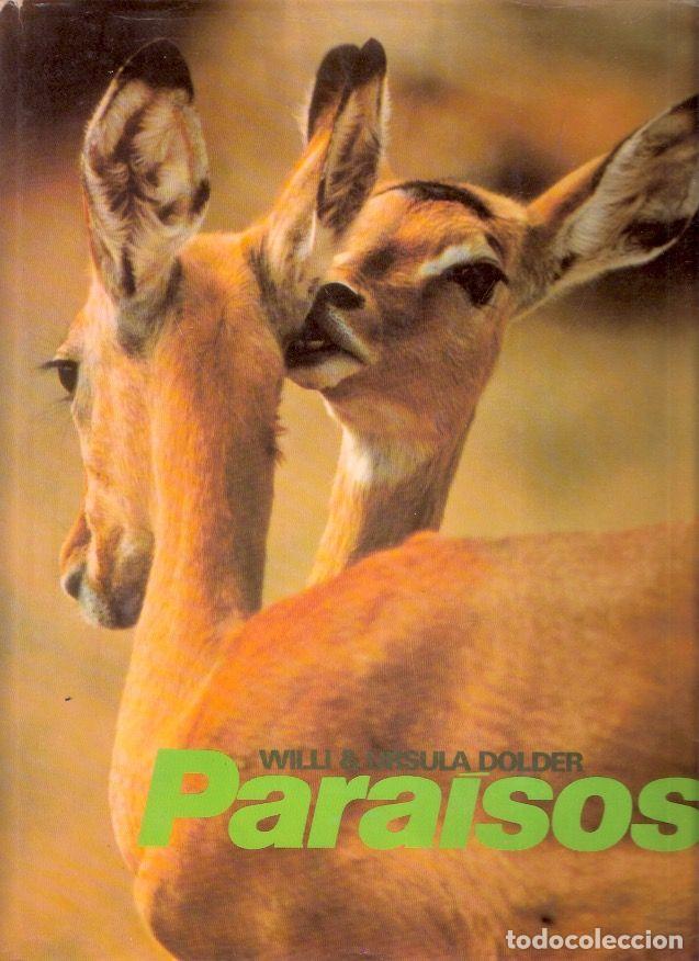 Libros: Para&iacute;sos - Dolder, Willi&Ursula - Foto 1