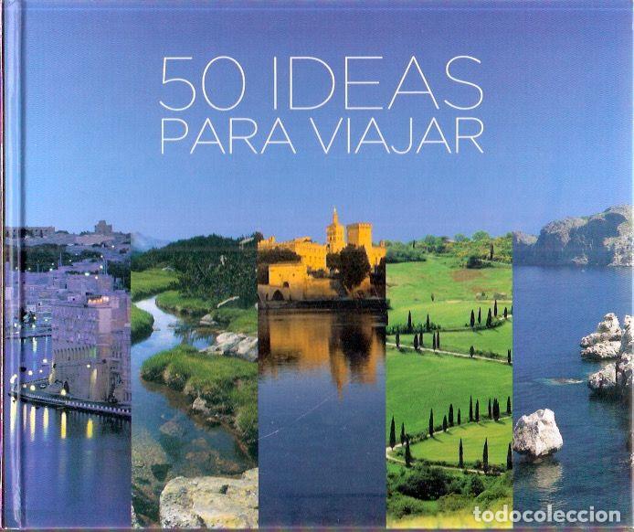 Libros: 50 ideas para viajar - Fern&aacute;ndez de Castro, Javier - Foto 1