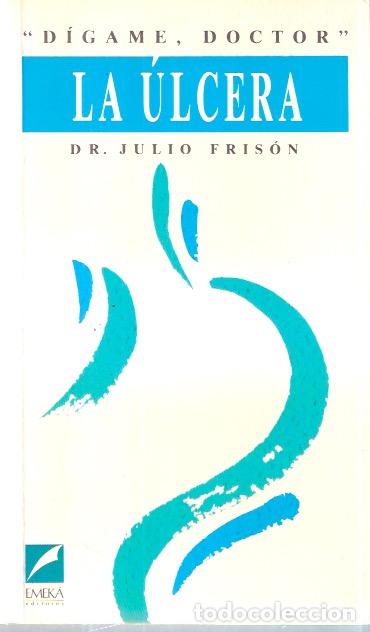 Libros: La &uacute;lcera - Fris&oacute;n, Julio - Foto 1