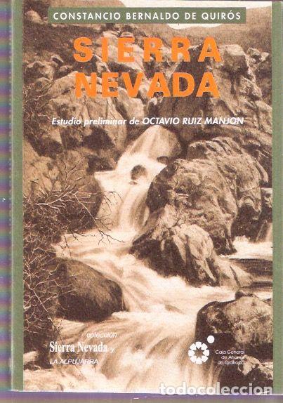 Libros: Sierra Nevada - Bernardo de Quir&oacute;s, Constancio - Foto 1
