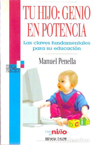 Libros: Tu hijo: Genio en potencia - Penella, Manuel - Foto 1