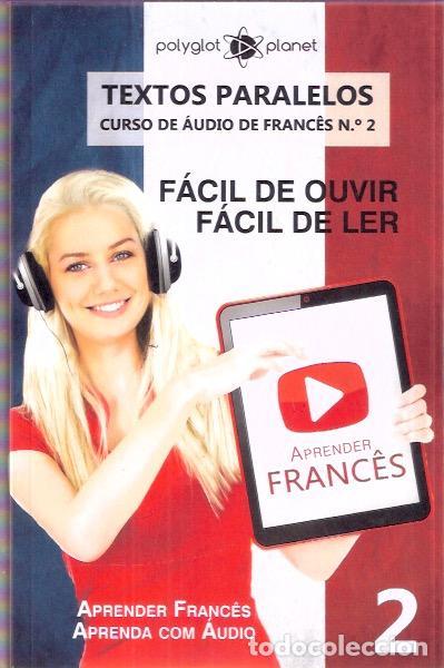Libros: Textos paralelos. Curso de audio de Franc&eacute;s, 2. - VV.AA. - Foto 1