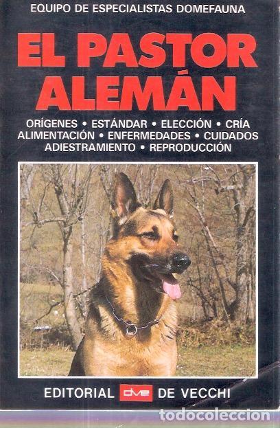Libros: El pastor alem&aacute;n - Equipo Domefauna - Foto 1