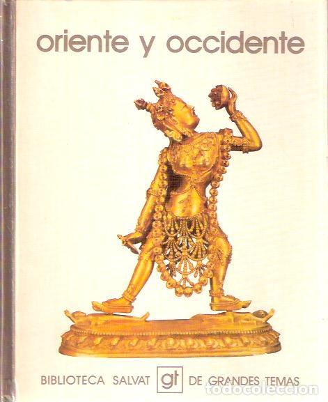 Libros: Oriente y Occidente - Riviere, Jean R. - Foto 1