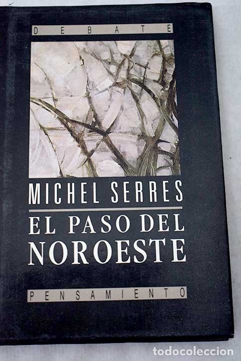 Libros: El paso del Noroeste: Hermes V.- Serres, Michel - Foto 1