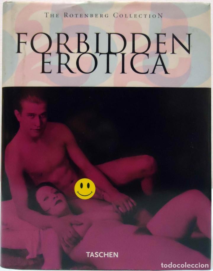 Libros: FORBIDDEN EROTICA. TASCHEN, 2005. - Foto 1