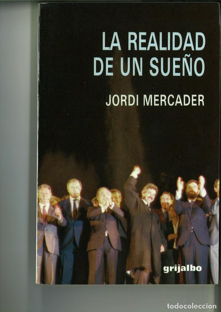 Libros: LA REALIDAD DE UN SUE&Ntilde;O. Jordi Mercader - Foto 1