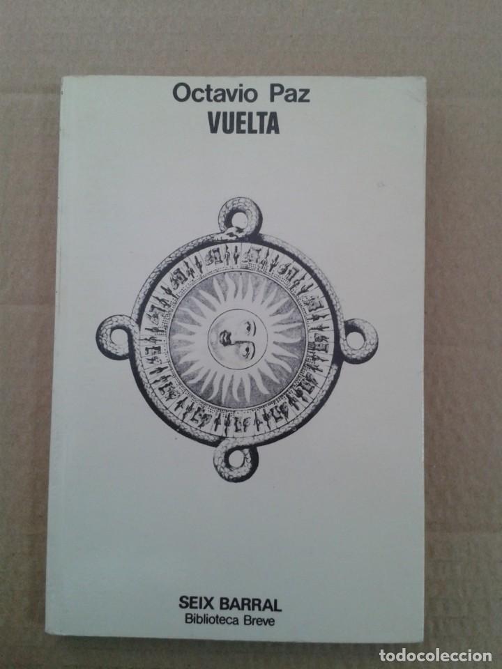 Libros: VUELTA. OCTAVIO PAZ. EDITORIAL SEIX BARRAL - Foto 1