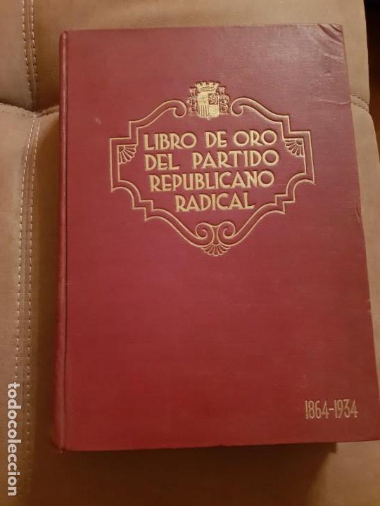 Libros: Libro de oro del Partido Republicano Radical 500