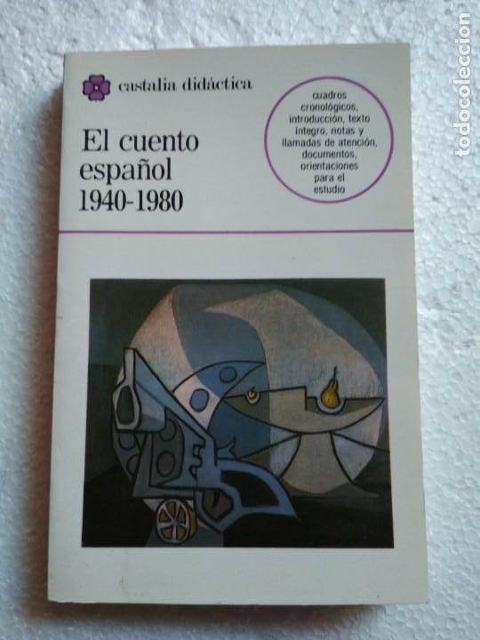 Libros: EL CUENTO ESPA&Ntilde;OL - 1940 - 1980 - Foto 1