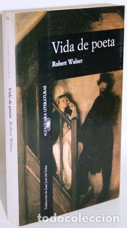 Libros: VIDA DE POETA - WALSER, Robert - Foto 1