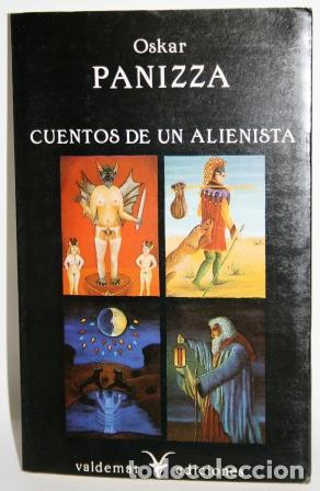 Libros: CUENTOS DE UN ALIENISTA - PANIZZA, Oskar - Foto 1