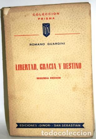 Libros: LIBERTAD, GRACIA Y DESTINO - GUARDINI, Romano - Foto 1