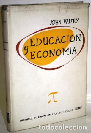 Libros: EDUCACI&Oacute;N Y ECONOM&Iacute;A - VAIZEY, John - Foto 1