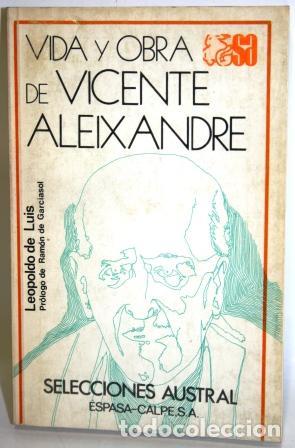 Libros: VIDA Y OBRA DE VICENTE ALEIXANDRE - LUIS, Leopoldo de - Foto 1