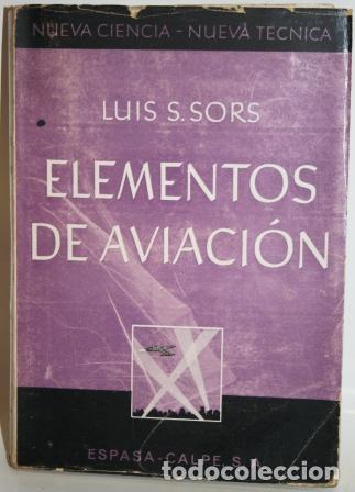 Libros: ELEMENTOS DE AVIACI&Oacute;N - SORS, Luis S. - Foto 1