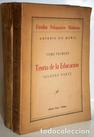 Libros: TEOR&Iacute;A DE LA EDUCACI&Oacute;N. 2 tomos - GIL MU&Ntilde;IZ, Antonio - Foto 1
