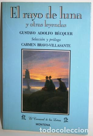 Libros: EL RAYO DE LUNA Y OTRAS LEYENDAS - B&Eacute;CQUER, Gustavo Adolfo - Foto 1