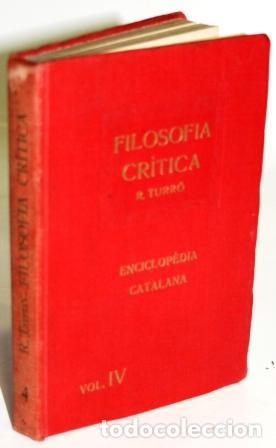 Libros: FILOSOF&Iacute;A CR&Iacute;TICA. Texto en catal&aacute;n - TURR&Oacute;, R. - Foto 1