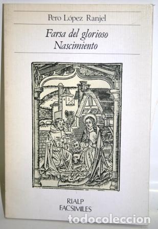 Libros: FARSA DEL GLORIOSO NASCIMIENTO - L&Oacute;PEZ RANJEL, Pero - Foto 1