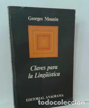Libros: CLAVES PARA LA LING&Uuml;&Iacute;STICA - MOUNIN, GEORGES - Foto 1